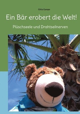 bokomslag Bär erobert die Welt!