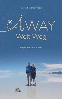 bokomslag A Way - Weit Weg