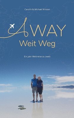 A Way - Weit Weg 1