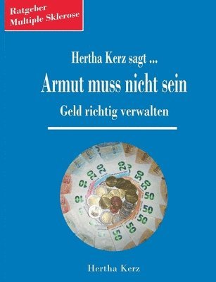 Hertha Kerz sagt Armut muss nicht sein 1