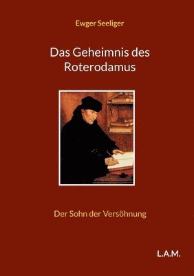 Ewger Seeliger, L Alexander Metz, L. Alexander Metz - Geheimnis des Roterodamus, Häftad