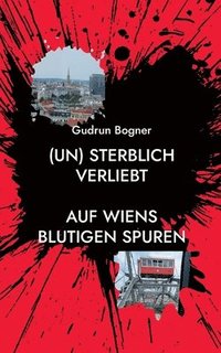 bokomslag (un) sterblich verliebt