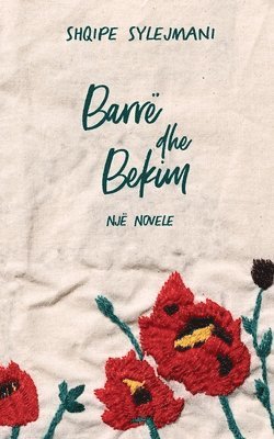 Shqipe Sylejmani - Barrë dhe Bekim, Häftad