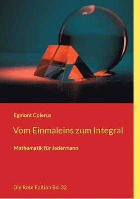 bokomslag Vom Einmaleins zum Integral