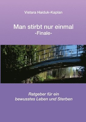 Man stirbt nur einmal 1