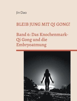 bokomslag Bleib jung mit Qi Gong