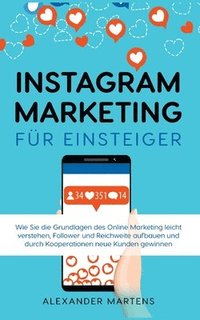 bokomslag Instagram Marketing fr Einsteiger