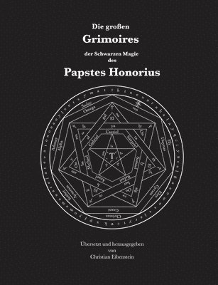 bokomslag Die groen Grimoires der Schwarzen Magie des Papstes Honorius