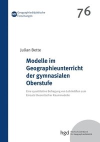 bokomslag Modelle im Geographieunterricht der gymnasialen Oberstufe