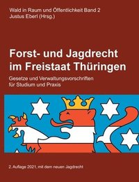 bokomslag Forst- und Jagdrecht im Freistaat Thringen