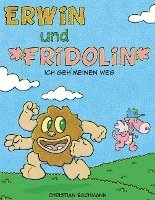 bokomslag Erwin und Fridolin