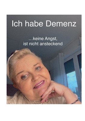 bokomslag Ich habe Demenz