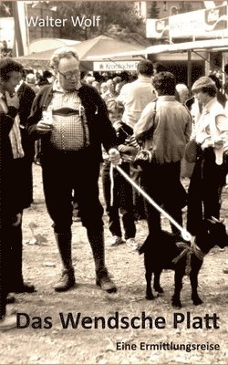 Walter Wolf - Wendsche Platt, Häftad