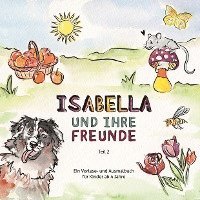 bokomslag Isabella und ihre Freunde