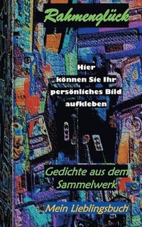 bokomslag Rahmenglück
