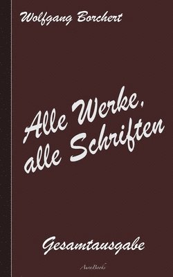 Wolfgang Borchert - Wolfgang Borchert, Häftad