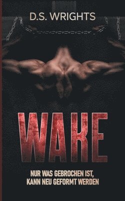 Wake 1