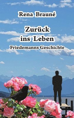 Zurück ins Leben