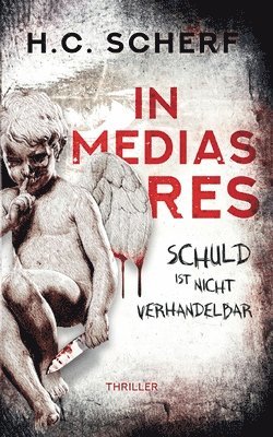 H C Scherf, H. C. Scherf, H.C. Scherf - In medias res, Häftad
