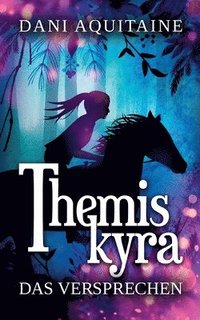 bokomslag Themiskyra - Das Versprechen