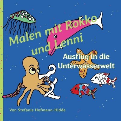 Malen mit Rokko und Lenni 1