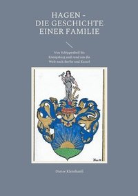 bokomslag Hagen - Die Geschichte einer Familie