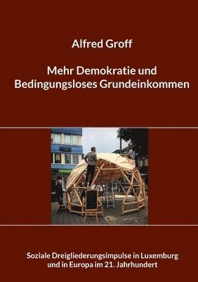 bokomslag Mehr Demokratie und Bedingungsloses Grundeinkommen