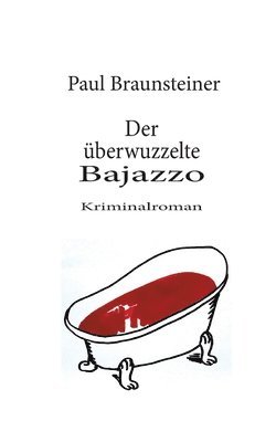 Der berwuzzelte Bajazzo 1