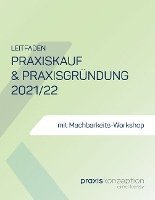 Praxiskauf und Praxisgründung 2021/22 1