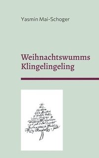 bokomslag Weihnachtswumms - Klingelingeling