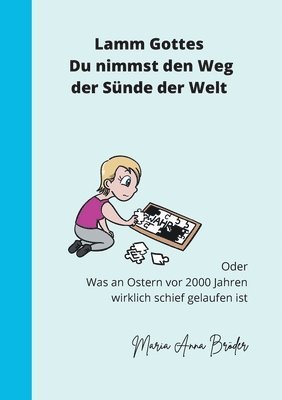bokomslag Lamm Gottes Du nimmst den Weg der Sünde der Welt