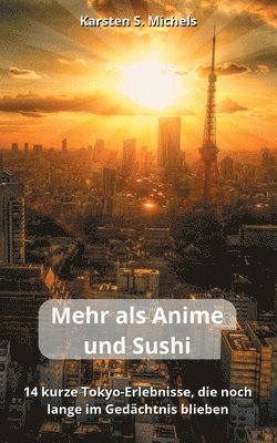 Mehr als Anime und Sushi 1