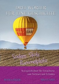 bokomslag Drei Wörter für eine Geschichte