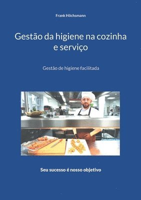 Frank Höchsmann - Gestão da higiene na cozinha e serviço, Häftad