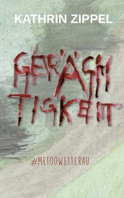 bokomslag Gerächtigkeit