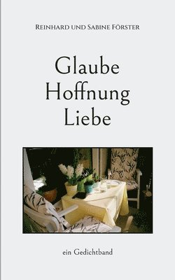 Glaube, Hoffnung, Liebe 1