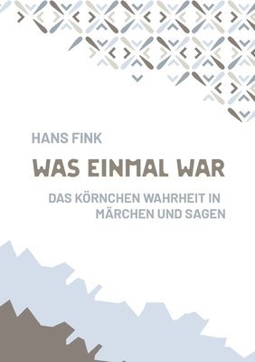Hans Fink - Was einmal war, Häftad