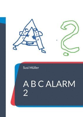 Susi Müller - A B C Alarm 2, Häftad