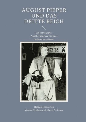 August Pieper und das Dritte Reich 1