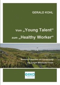 bokomslag Vom Young Talent zum Healthy Worker