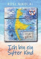bokomslag Ich bin ein Sylter Kind