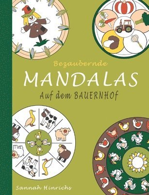 bokomslag Bezaubernde Mandalas - Auf dem Bauernhof