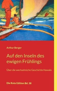 bokomslag Auf den Inseln des ewigen Fruhlings