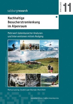 Nachhaltige Besucherstromlenkung im Alpenraum 1