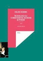 bokomslag Hilde Domin în dialog cu Christian W. Schenk 1995