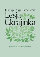 bokomslag Das geistige Erbe von Lesja Ukrajinka