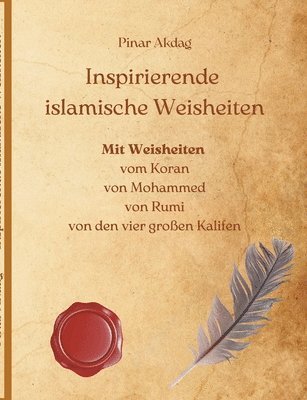 Inspirierende islamische Weisheiten 1