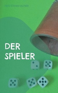 bokomslag Der Spieler