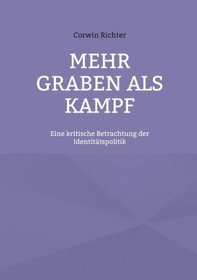 bokomslag Mehr Graben als Kampf