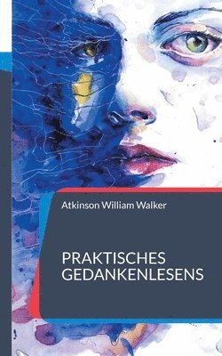 Praktisches Gedankenlesens 1